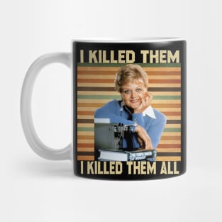 Vintage I Killed Them I Killed Them All Mug